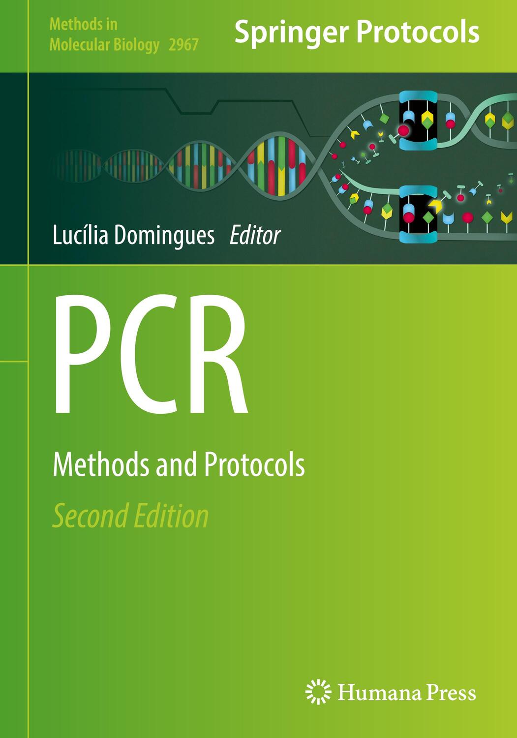 Cover: 9781071633571 | PCR | Methods and Protocols | Lucília Domingues | Buch | xii | 2023