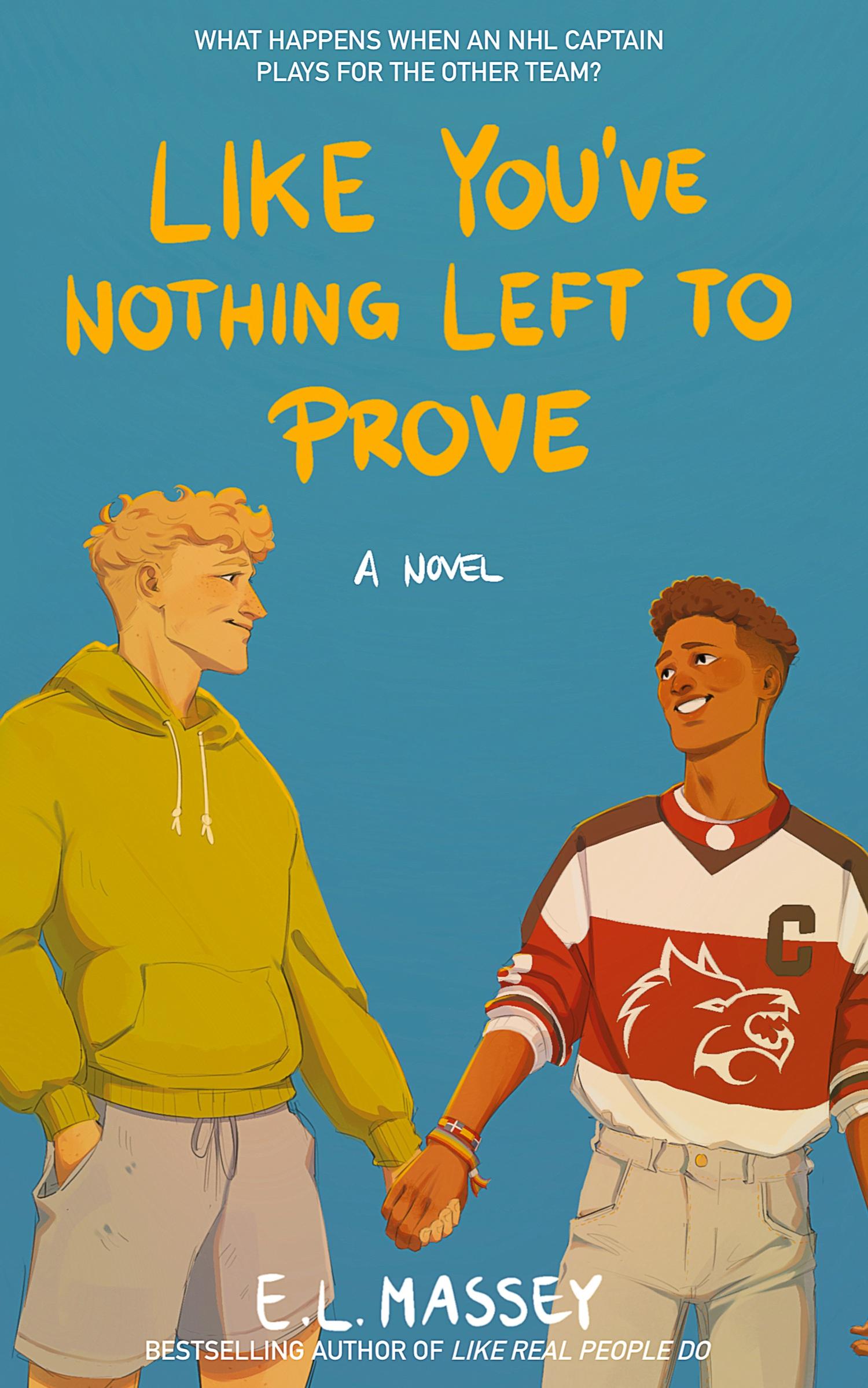 Cover: 9781648906312 | Like You've Nothing Left to Prove | E. L. Massey | Taschenbuch | 2023