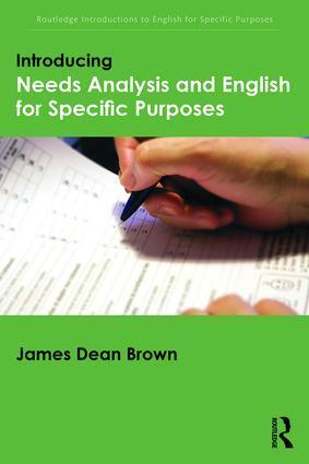Cover: 9781138803817 | Introducing Needs Analysis and English for Specific Purposes | Brown