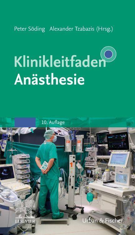 Cover: 9783437238963 | Klinikleitfaden Anästhesie | Peter Söding (u. a.) | Taschenbuch | 2023