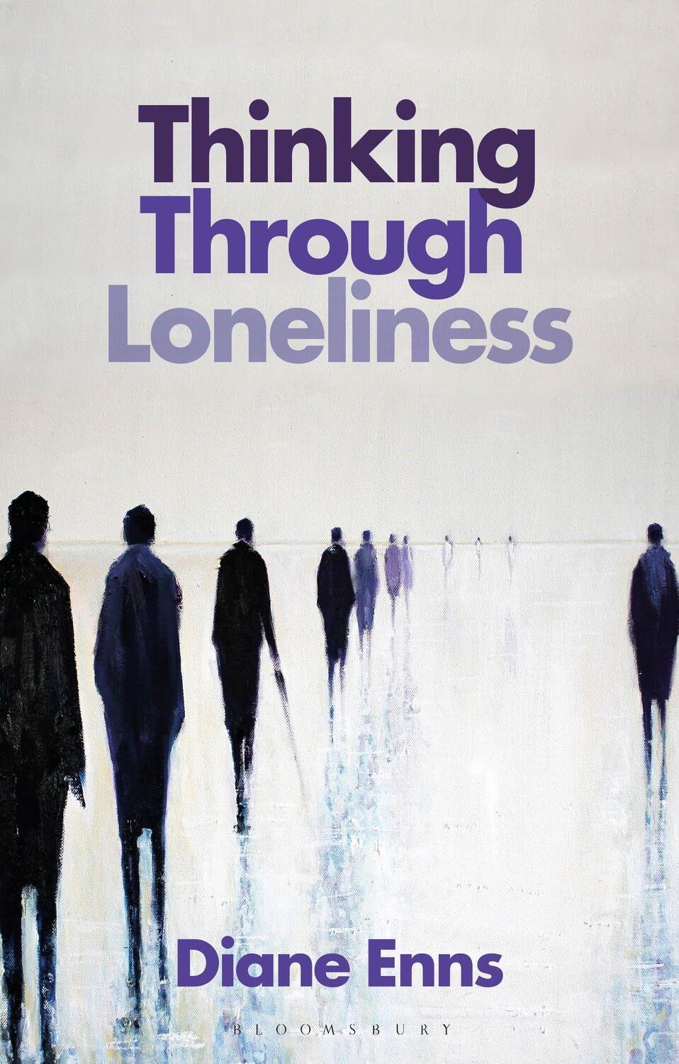 Cover: 9781350279742 | Thinking Through Loneliness | Essays on Social Life | Enns | Buch