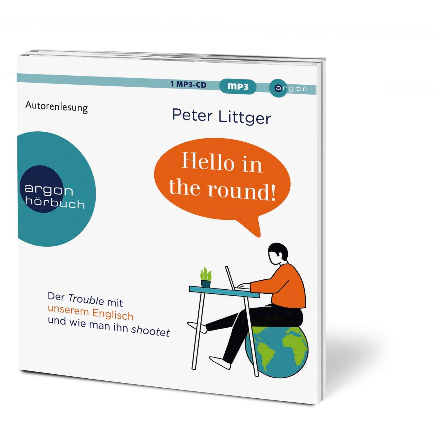 Bild: 9783839819388 | Hello in the round! | Peter Littger | MP3 | 2 | Deutsch | 2021 | Argon