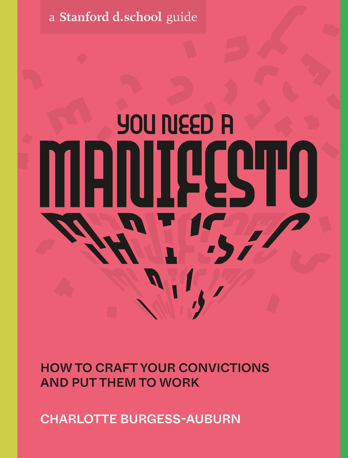 Cover: 9781984858061 | You Need a Manifesto | Charlotte Burgess-Auburn | Taschenbuch | 2022