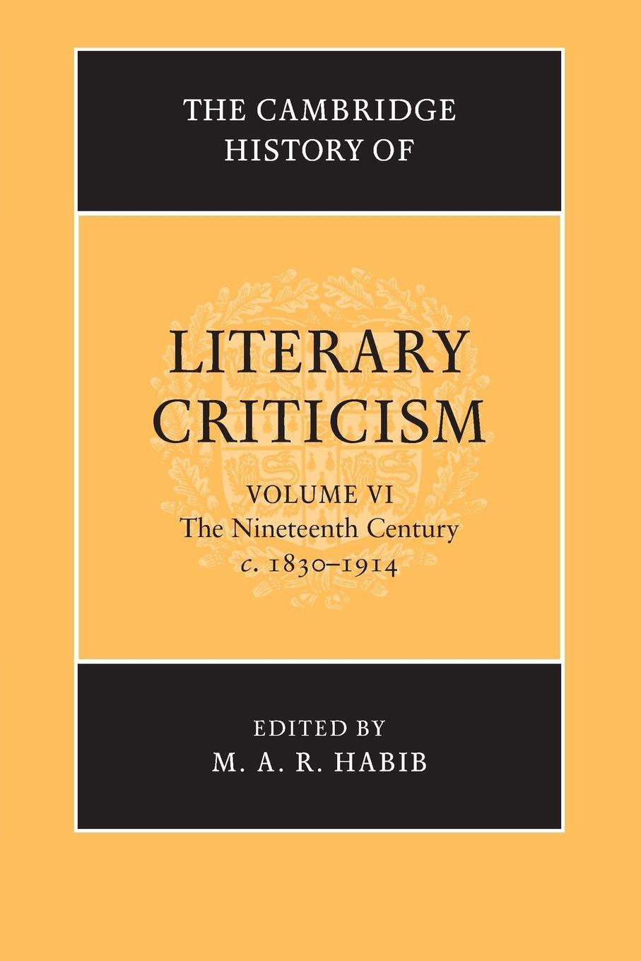 Cover: 9781316606100 | The Cambridge History of Literary Criticism | M. A. R. Habib | Buch