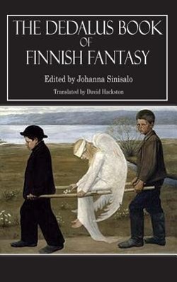 Cover: 9781903517291 | Dedalus Book of Finnish Fantasy | Johanna Sinisalo | Taschenbuch