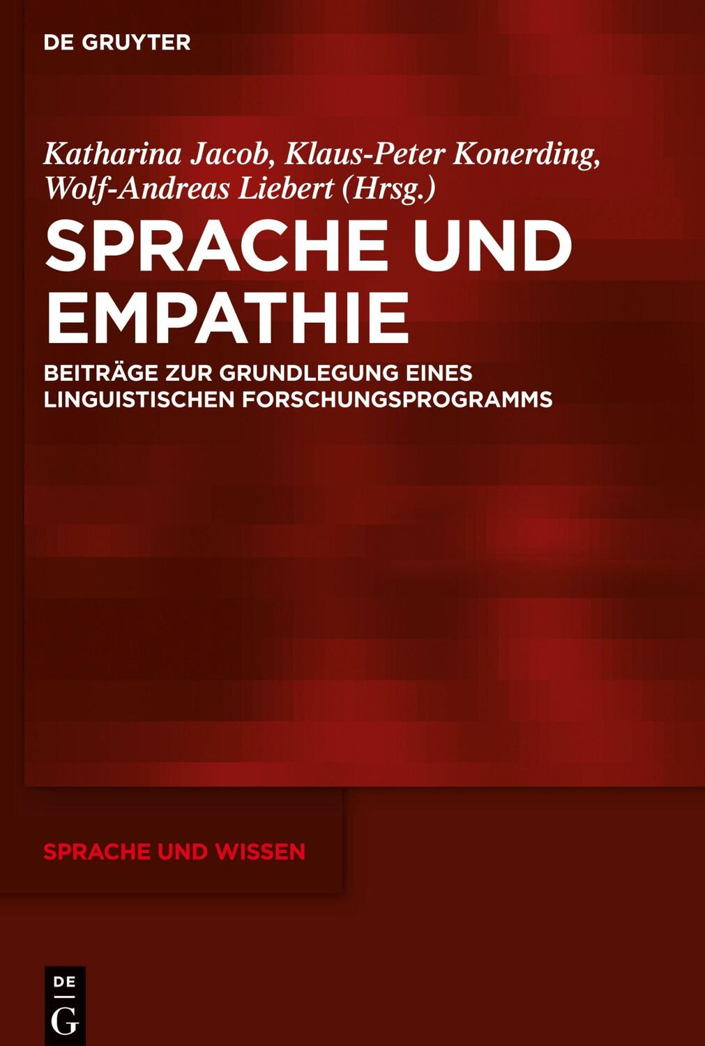 Cover: 9783110679601 | Sprache und Empathie | Katharina Jacob (u. a.) | Buch | ISSN | VII