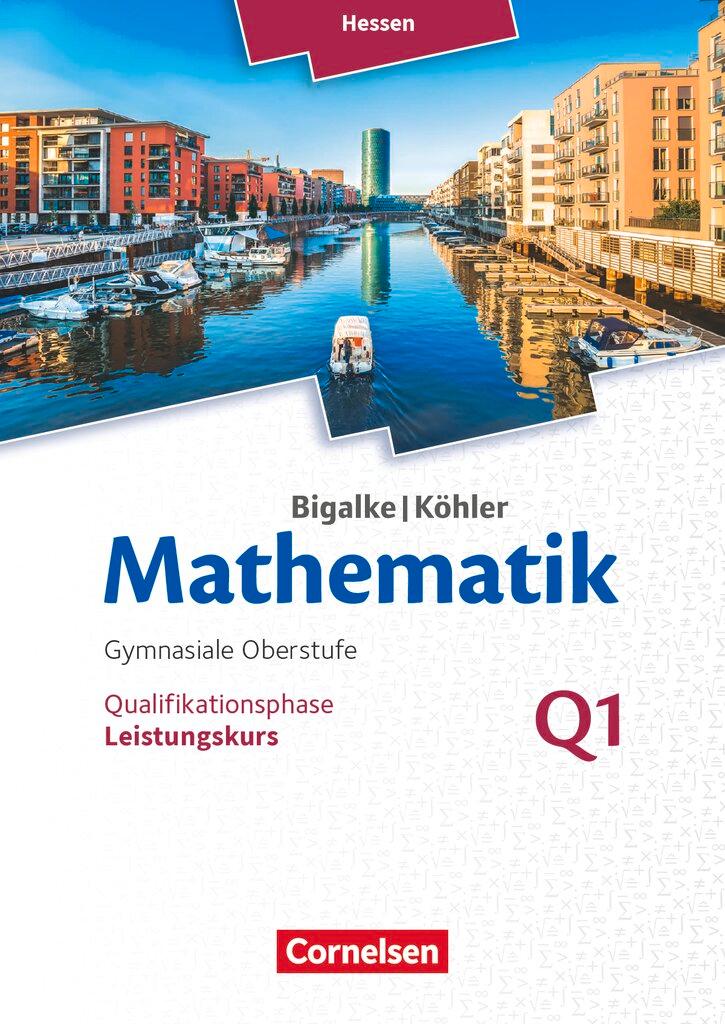 Cover: 9783060085255 | Mathematik Sekundarstufe II Band Q 1: Leistungskurs - 1. Halbjahr -...