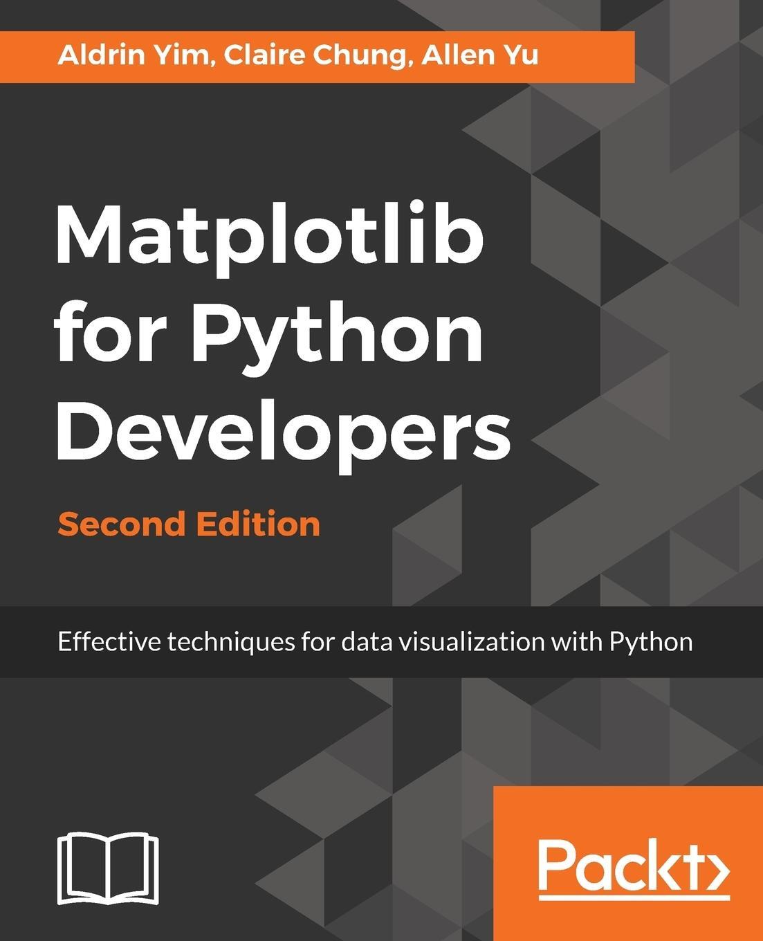 Cover: 9781788625173 | Matplotlib for Python Developers, Second Edition | Aldrin Yim (u. a.)