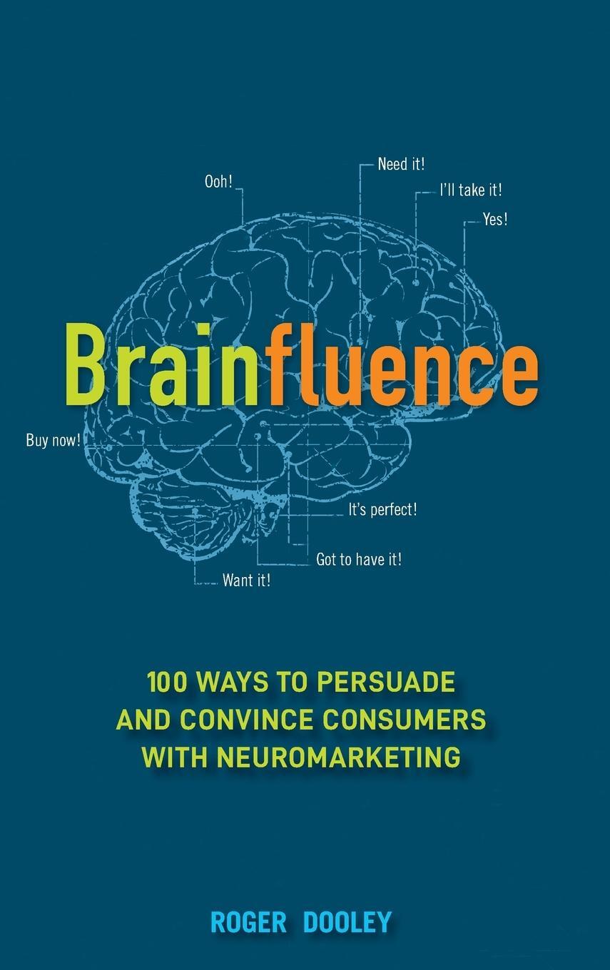 Cover: 9781118113363 | Brainfluence | Roger Dooley | Buch | HC gerader Rücken kaschiert