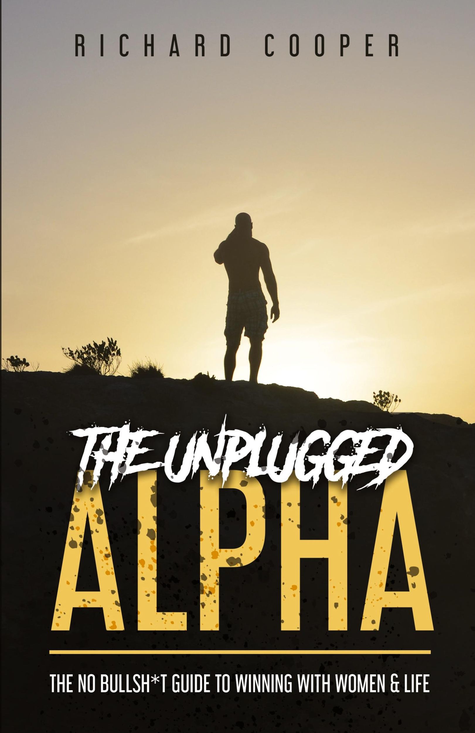 Cover: 9781777473303 | The Unplugged Alpha | Richard Cooper | Taschenbuch | Englisch | 2020