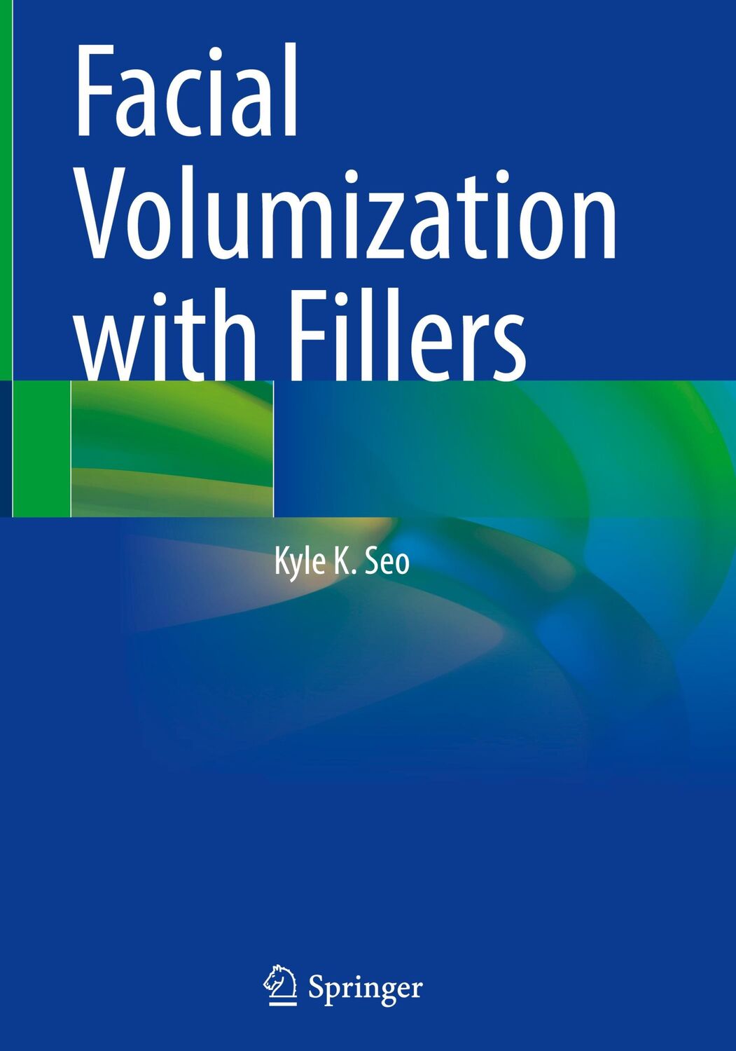 Cover: 9789813362116 | Facial Volumization with Fillers | Kyle K. Seo | Buch | xx | Englisch