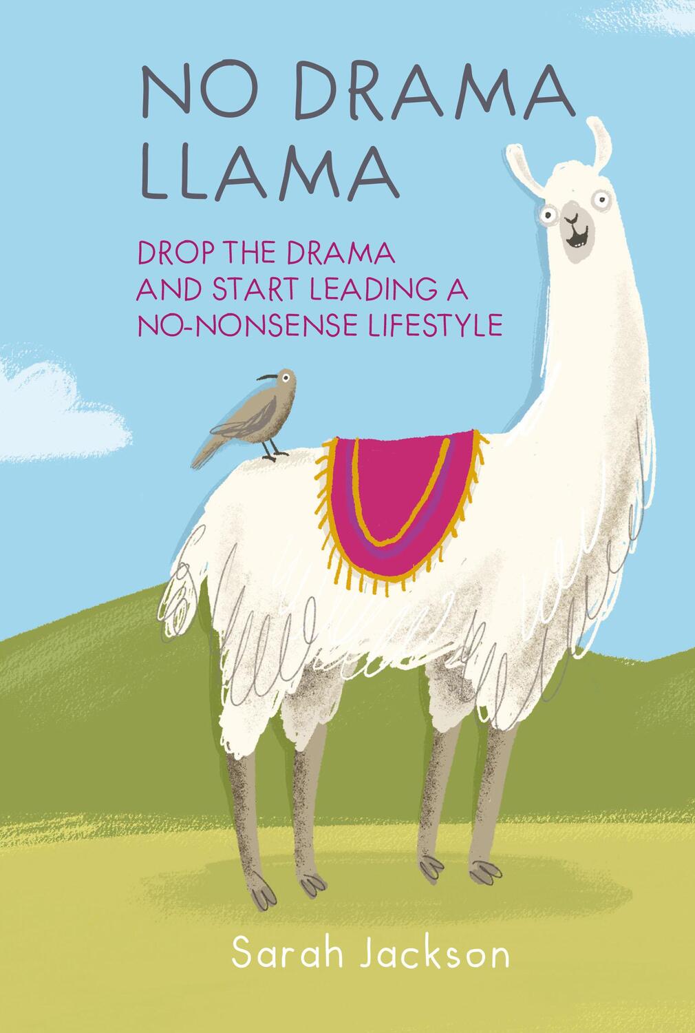 Cover: 9781912983018 | No Drama Llama | Sarah Jackson | Buch | Gebunden | Englisch | 2019
