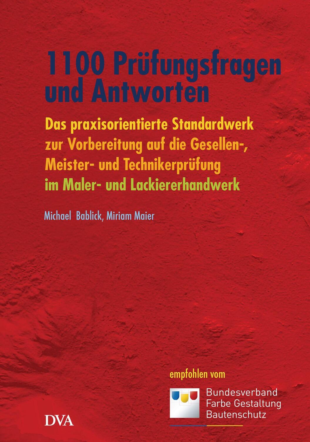 Cover: 9783421040466 | 1100 Prüfungsfragen und Antworten | Michael Bablick (u. a.) | Buch