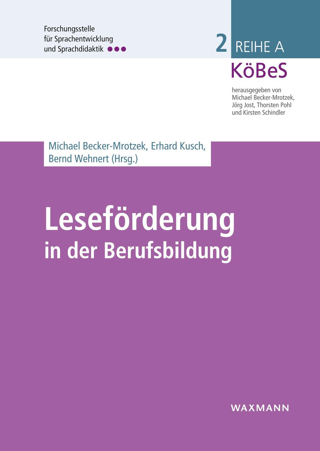 Cover: 9783893258598 | Leseförderung in der Berufsbildung | Michael Becker-Mrotzek (u. a.)