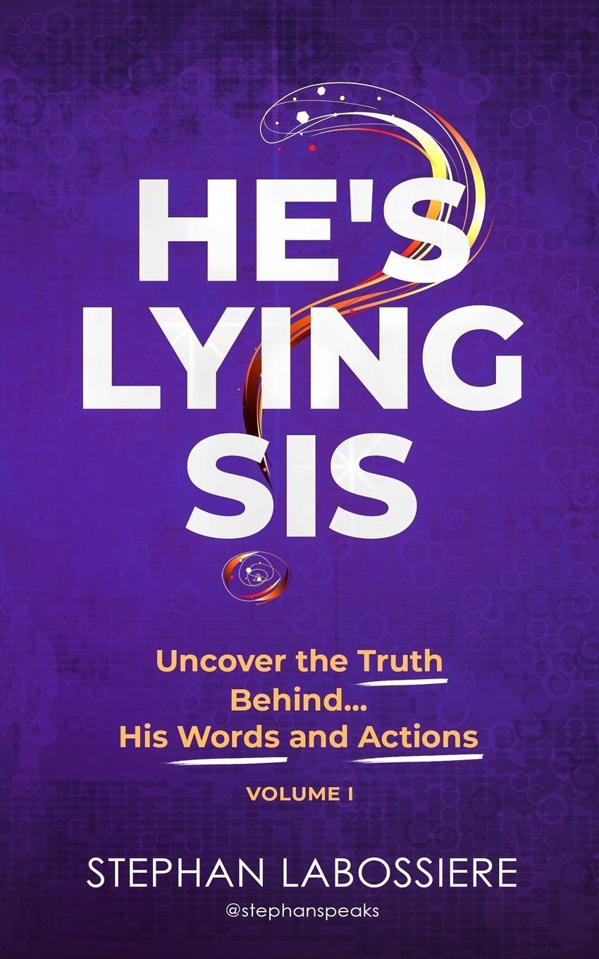 Cover: 9780998018935 | He's Lying Sis | Stephan Labossiere | Taschenbuch | He's Lying Sis