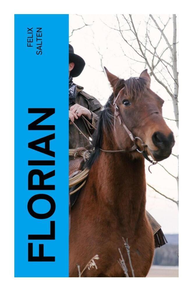 Cover: 9788027367467 | Florian | Das Pferd des Kaisers | Felix Salten | Taschenbuch | Deutsch