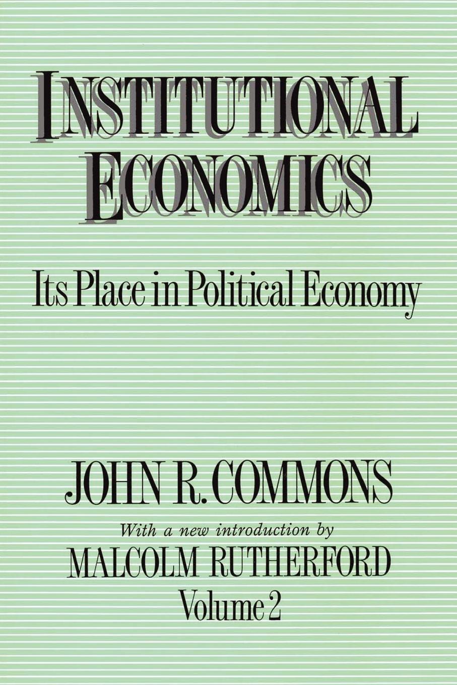 Cover: 9780887388316 | Institutional Economics | Its Place in Political Economy, Volume 2