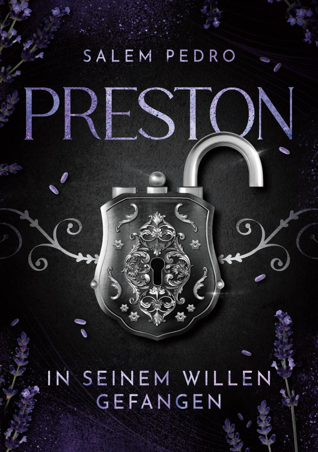 Cover: 9783759768490 | Preston | In seinem Willen gefangen | Salem Pedro | Taschenbuch | 2024