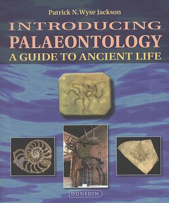 Cover: 9781780460833 | Introducing Palaeontology | A Guide to Ancient Life | Jackson | Buch