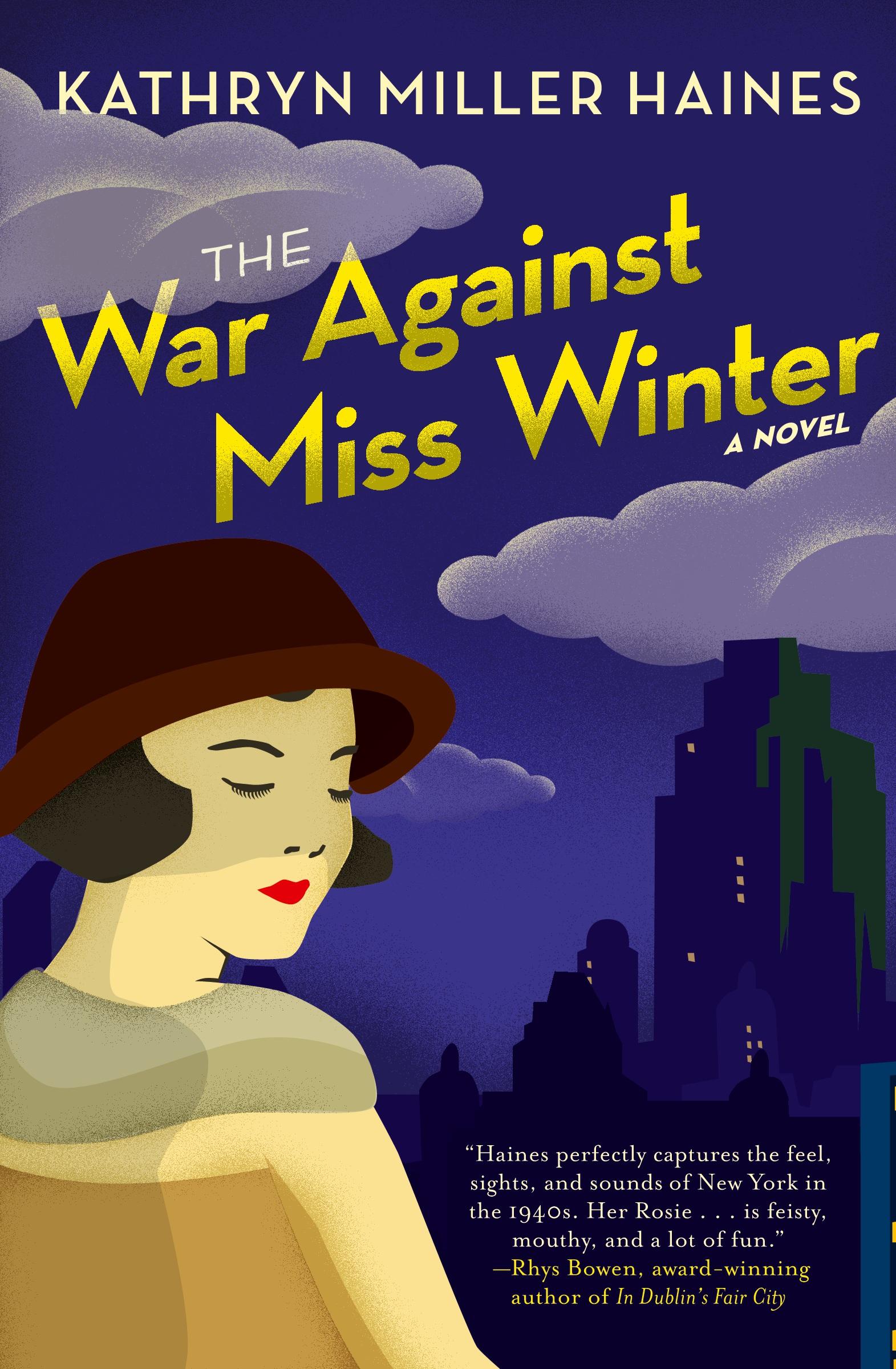 Cover: 9780061139789 | The War Against Miss Winter | Kathryn Miller Haines | Taschenbuch