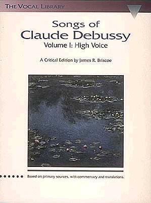 Cover: 73999601640 | Songs of Claude Debussy | The Vocal Library | Taschenbuch | Buch