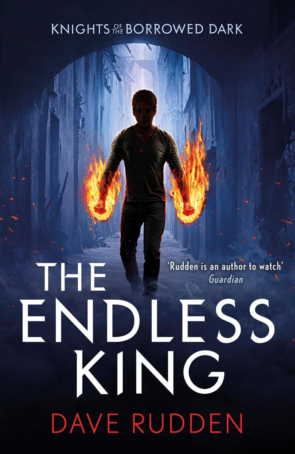 Cover: 9780141356624 | The Endless King (Knights of the Borrowed Dark Book 3) | Dave Rudden