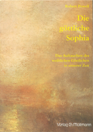 Cover: 9783899790269 | Die göttliche Sophia | Robert Powell | Taschenbuch | Deutsch
