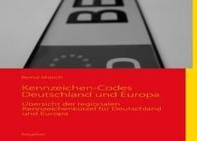 Cover: 9783842357365 | Autokennzeichen-Codes Deutschland und Europa | Bernd Münch | Buch