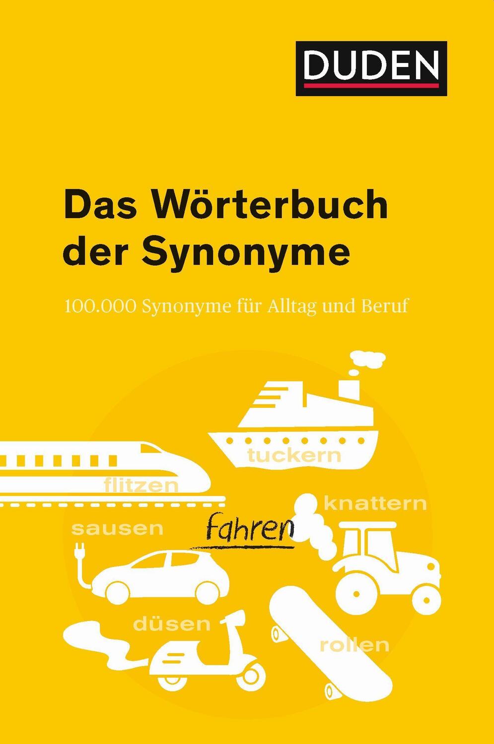 Cover: 9783411744848 | Duden  Das Wörterbuch der Synonyme | Dudenredaktion | Taschenbuch
