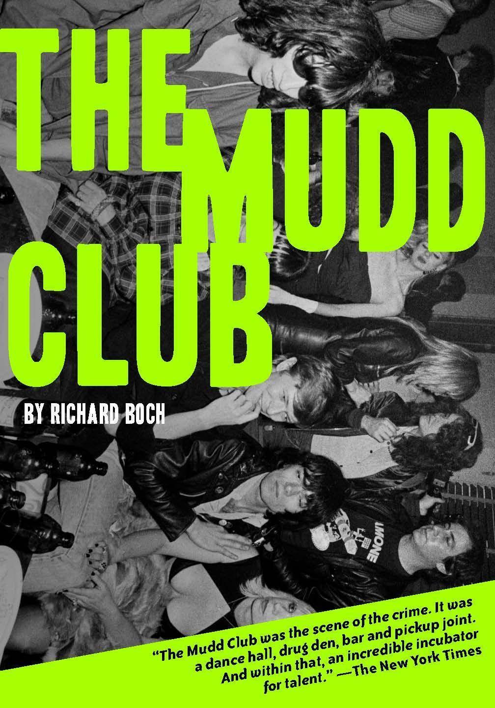 Cover: 9781627310512 | The Mudd Club | Richard Boch | Taschenbuch | Englisch | 2017