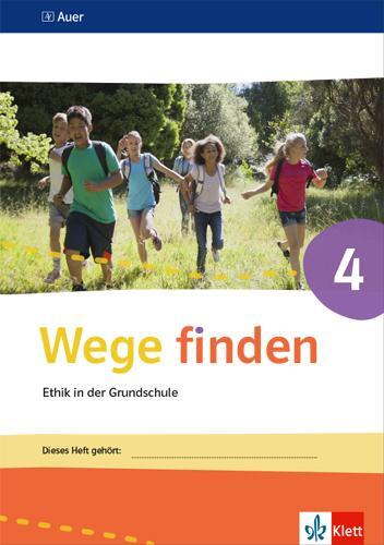 Cover: 9783120075035 | Wege finden Arbeitsheft 4. Ausgabe Sachsen, Sachsen-Anhalt und...