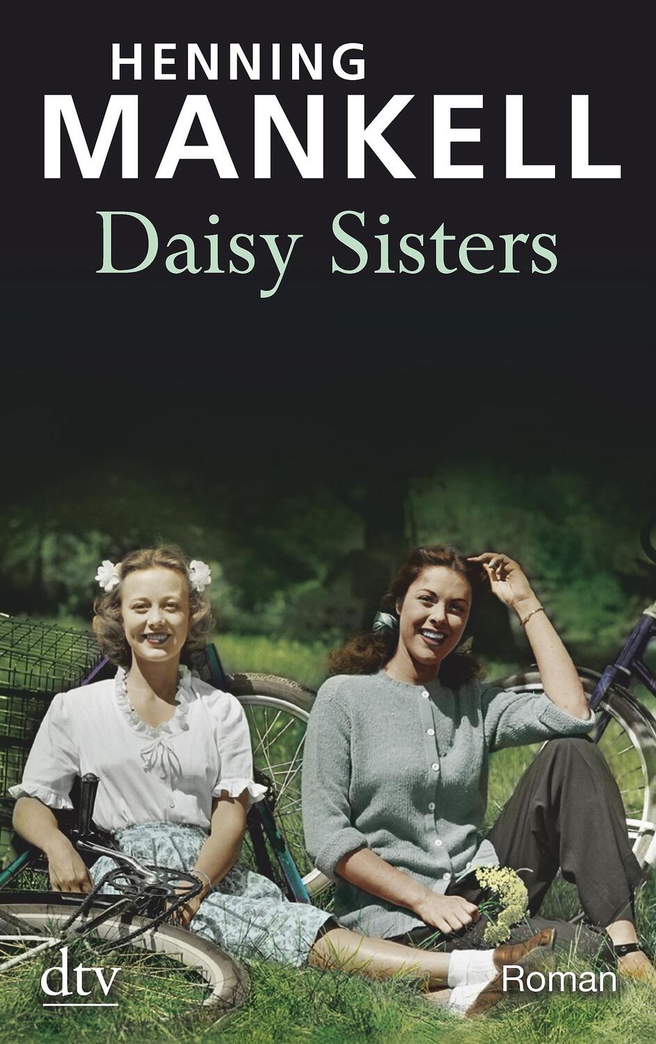 Cover: 9783423212885 | Daisy Sisters | Henning Mankell | Taschenbuch | Deutsch | 2011