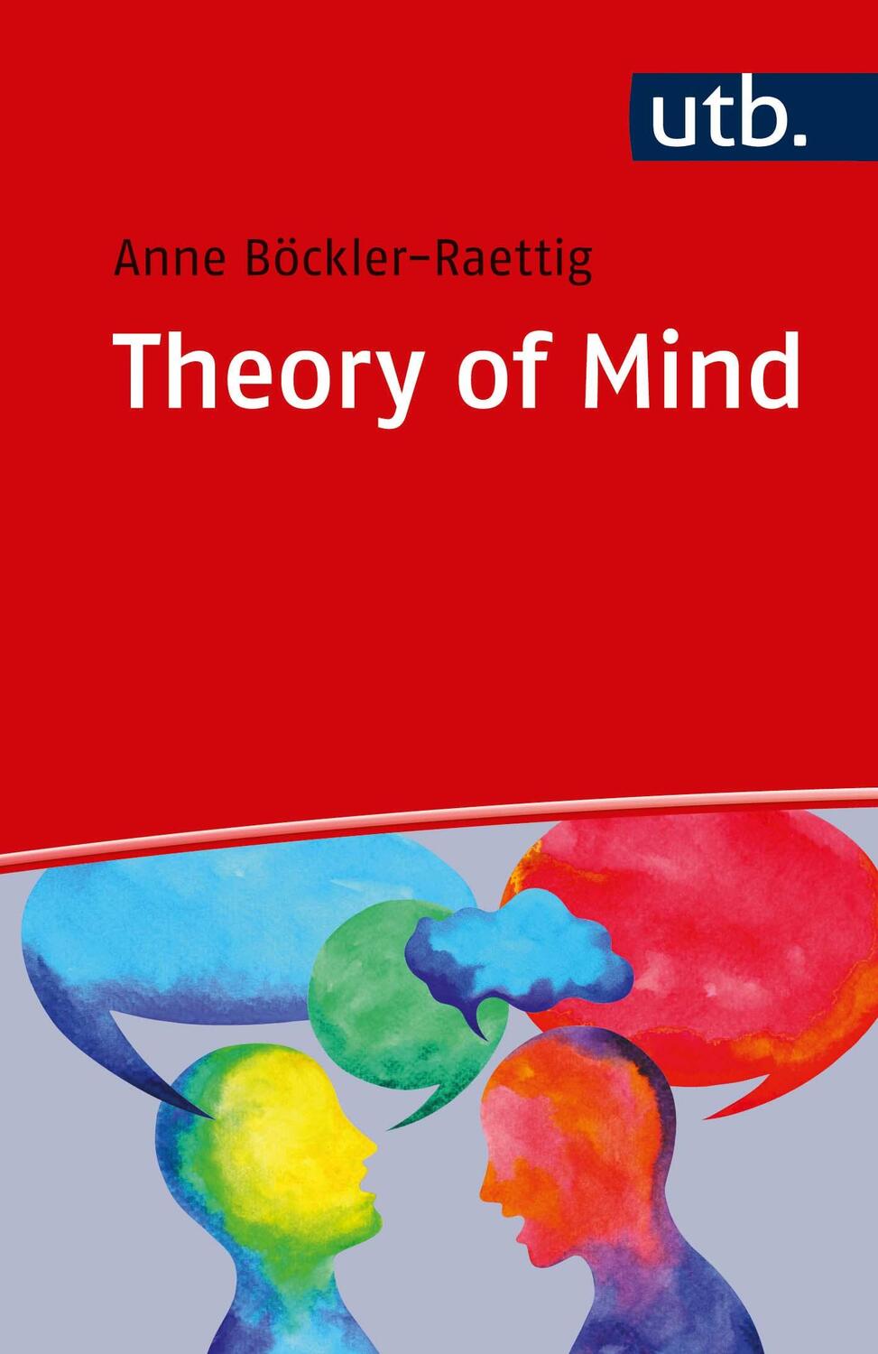 Cover: 9783825251338 | Theory of Mind | Anne Böckler-Raettig | Taschenbuch | Deutsch | 2019