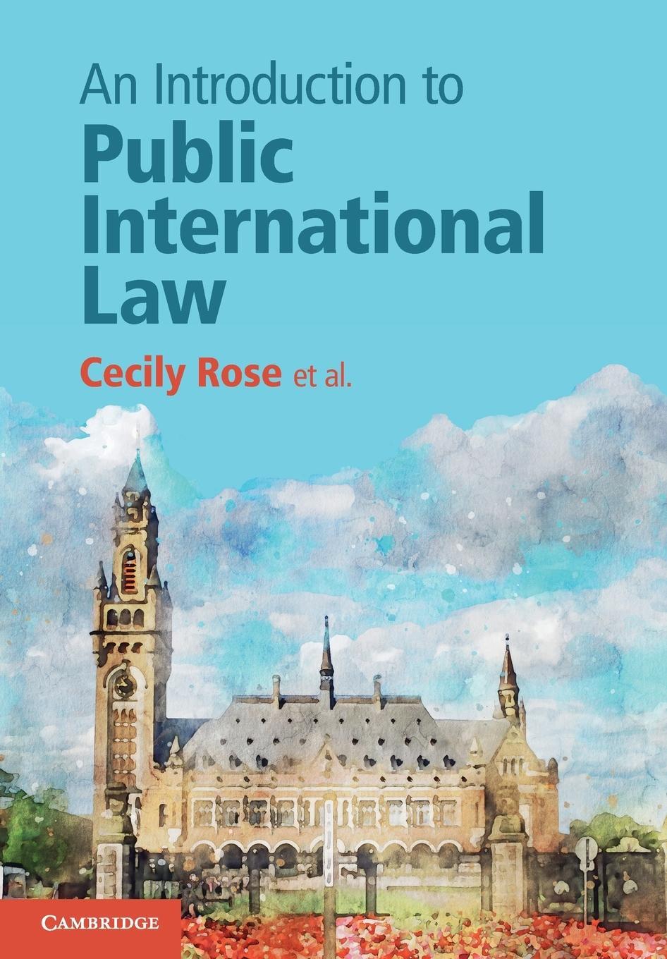 Cover: 9781108432627 | An Introduction to Public International Law | Cecily Rose (u. a.)