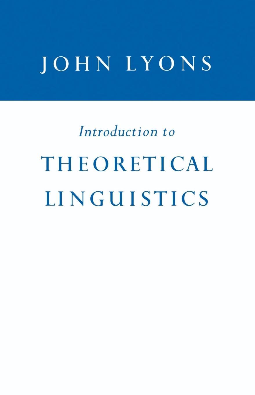 Cover: 9780521095105 | Introduction to Theoretical Linguistics | John Lyons (u. a.) | Buch