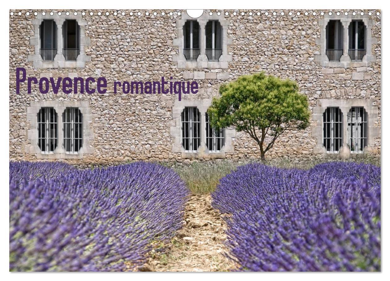 Cover: 9783435757763 | Provence romantique (Wandkalender 2025 DIN A3 quer), CALVENDO...