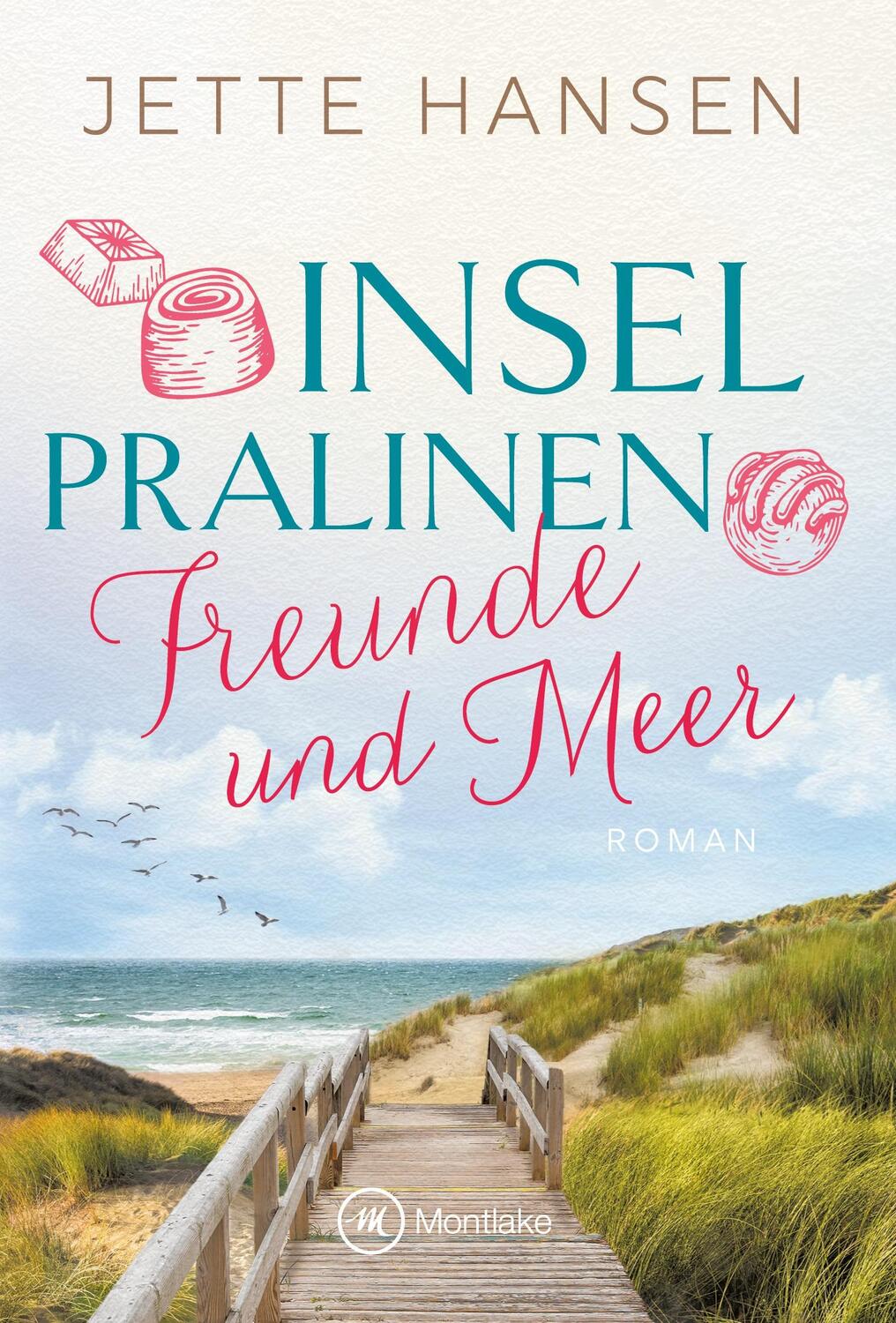 Cover: 9782496715477 | Inselpralinen | Freunde und Meer | Jette Hansen | Taschenbuch | 272 S.