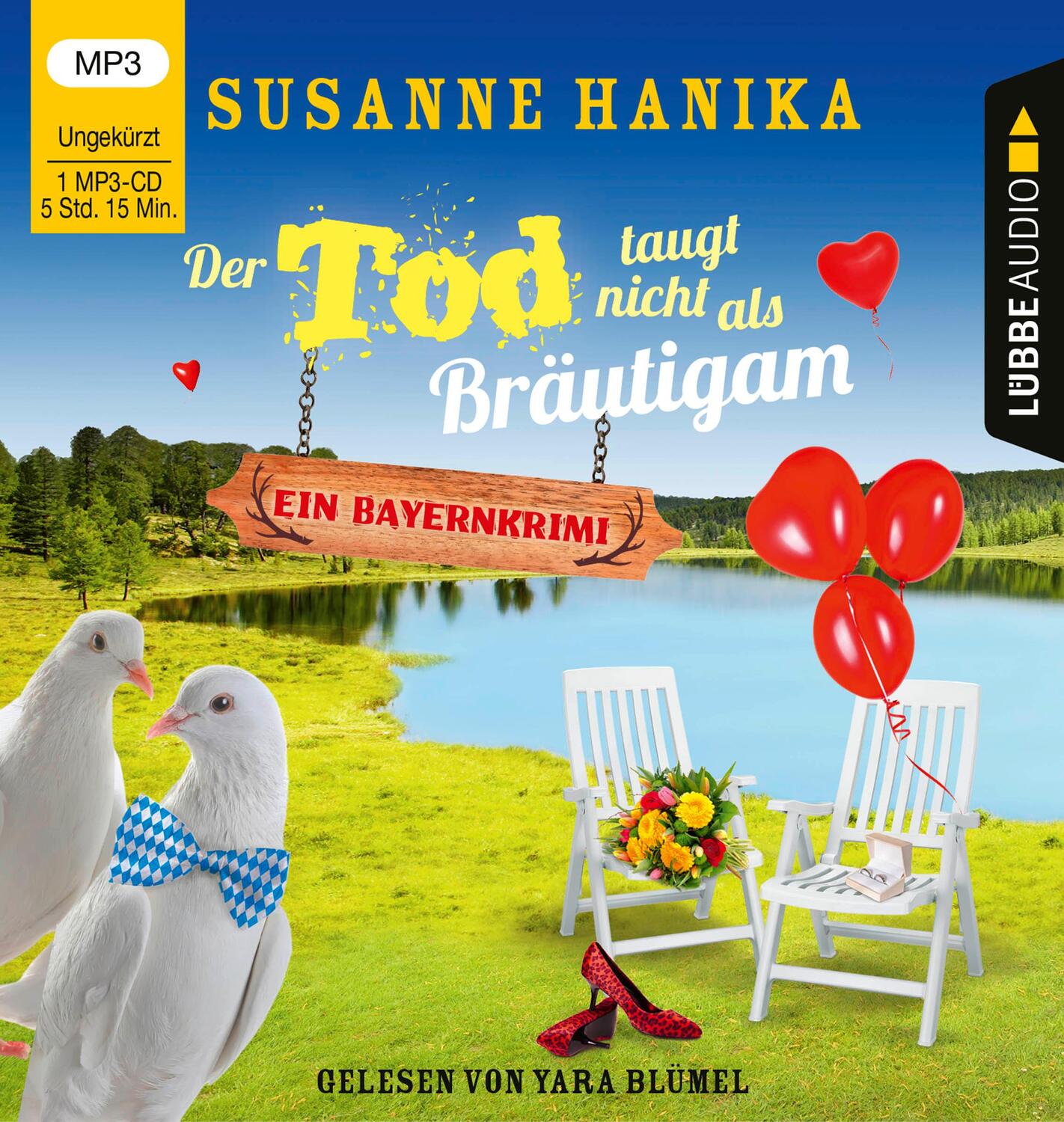 Cover: 9783785783795 | Der Tod taugt nicht als Bräutigam | Susanne Hanika | MP3 | 315 Min.