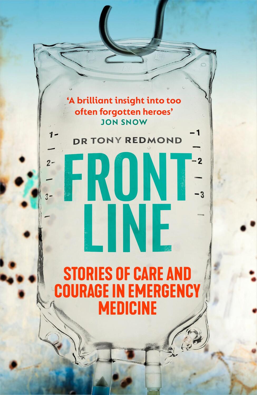 Cover: 9780008449568 | Frontline | Stories of Care and Courage in Emergency Medicine | Buch