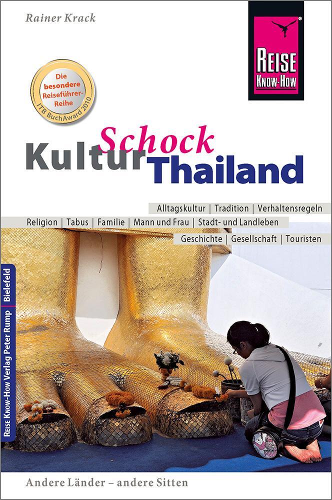 Cover: 9783831716333 | Reise Know-How KulturSchock Thailand | Rainer Krack | Taschenbuch
