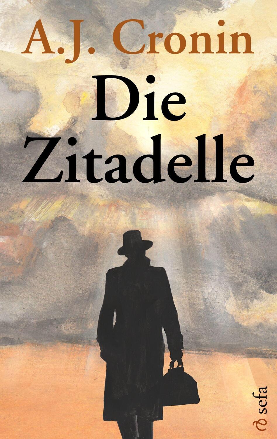Cover: 9783945090992 | Die Zitadelle | A. J. Cronin | Taschenbuch | Deutsch | 2022