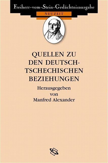 Cover: 9783534138852 | Quellen zu den deutsch-tschechischen Beziehungen 1848 bis heute | Buch