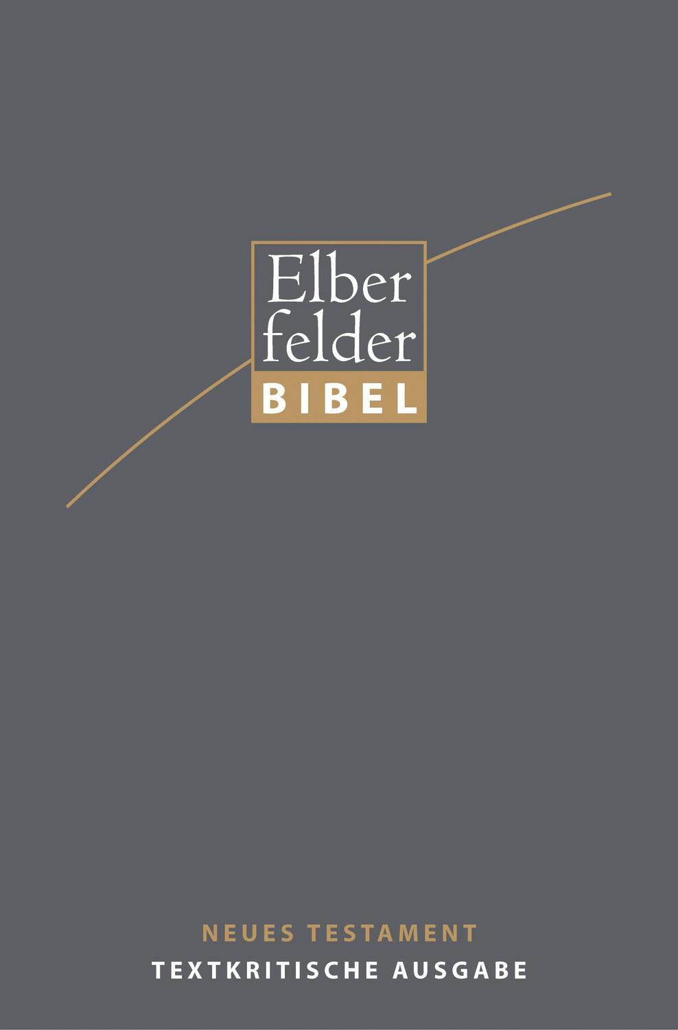 Cover: 9783894367947 | Elberfelder Bibel 2006 Textkritische Ausgabe | Buch | Deutsch | 2015