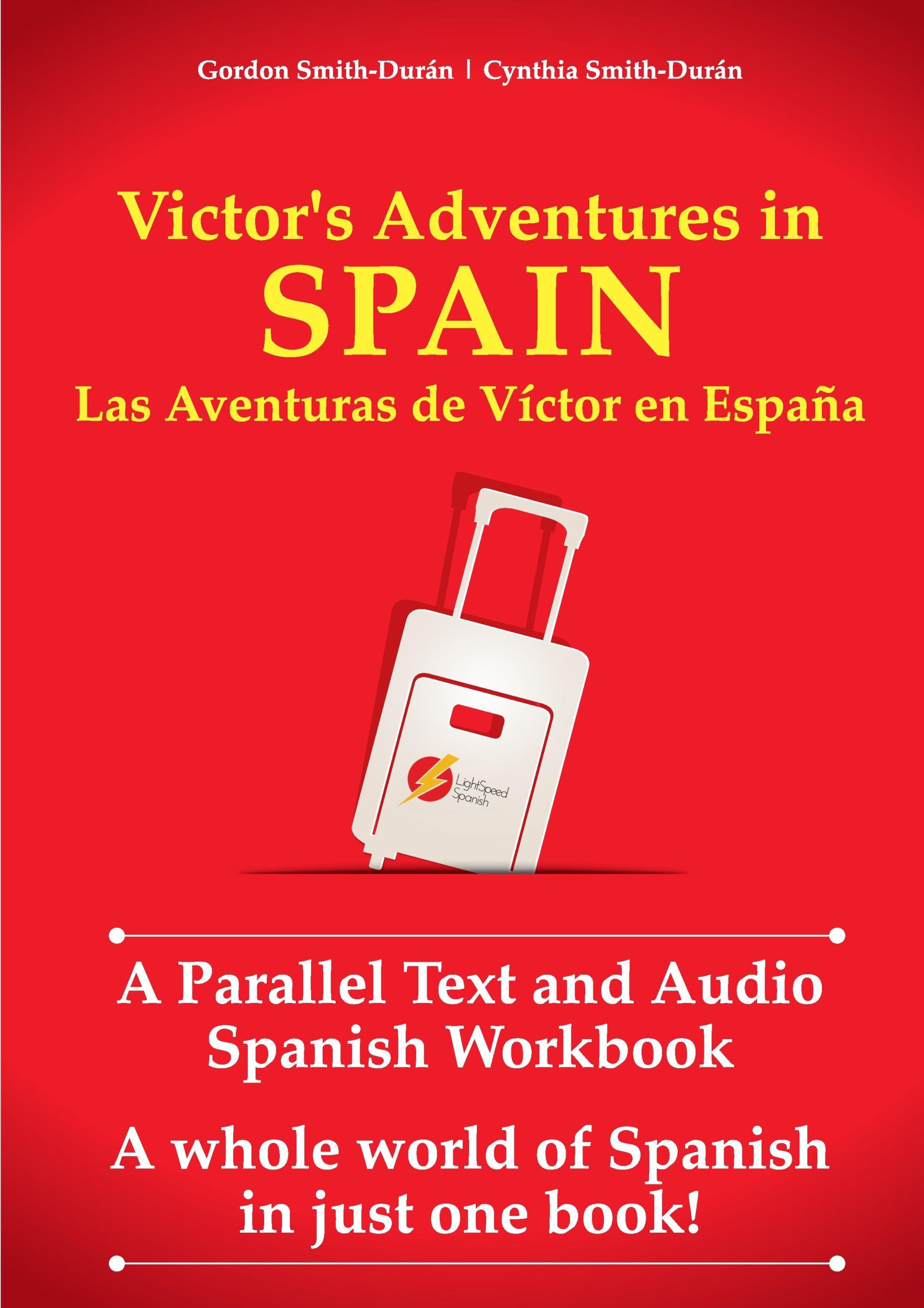 Cover: 9781502985910 | Victor's Adventures in Spain | Las Aventuras de Víctor en España