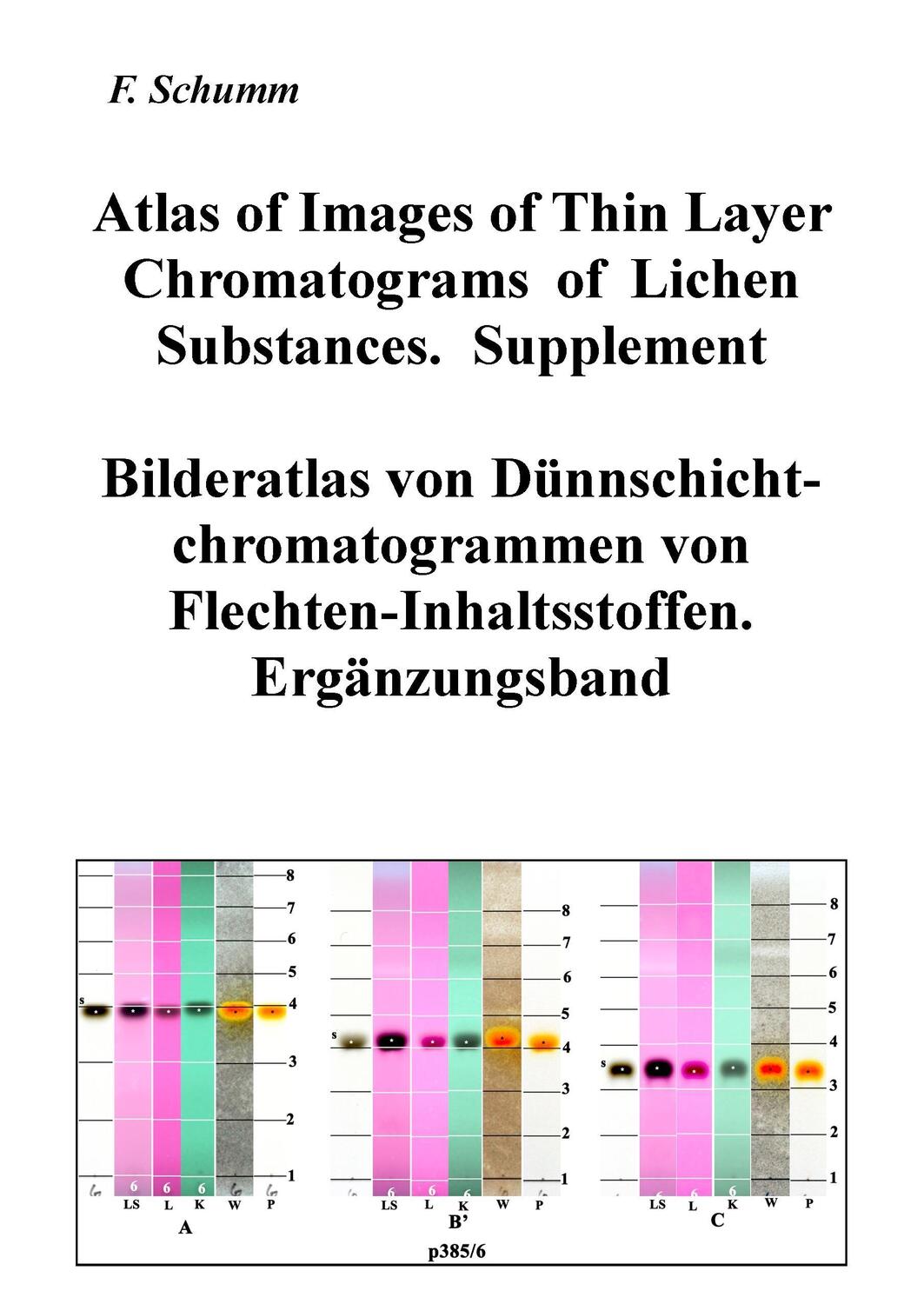 Cover: 9783743145863 | Atlas of Images of Thin Layer Chromatograms of Lichen Substances....
