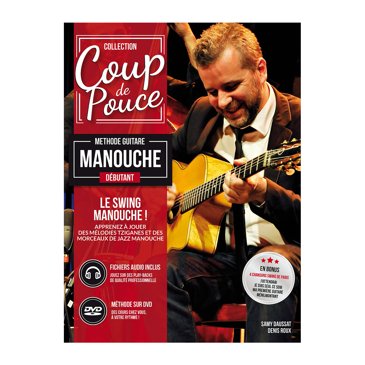 Cover: 9790707006344 | Swing Manouche (+DVD): Methode de guitare Collection Coup de Pouce
