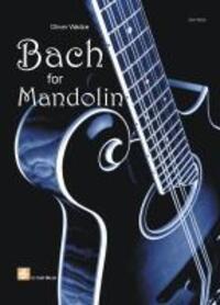 Cover: 9783940474766 | Bach For Mandolin | Oliver Waitze | Buch | Deutsch | 2010