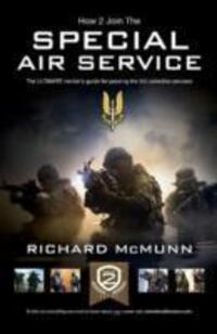 Cover: 9781907558061 | The Special Air Service: The Insider's Guide | Richard Mcmunn | Buch