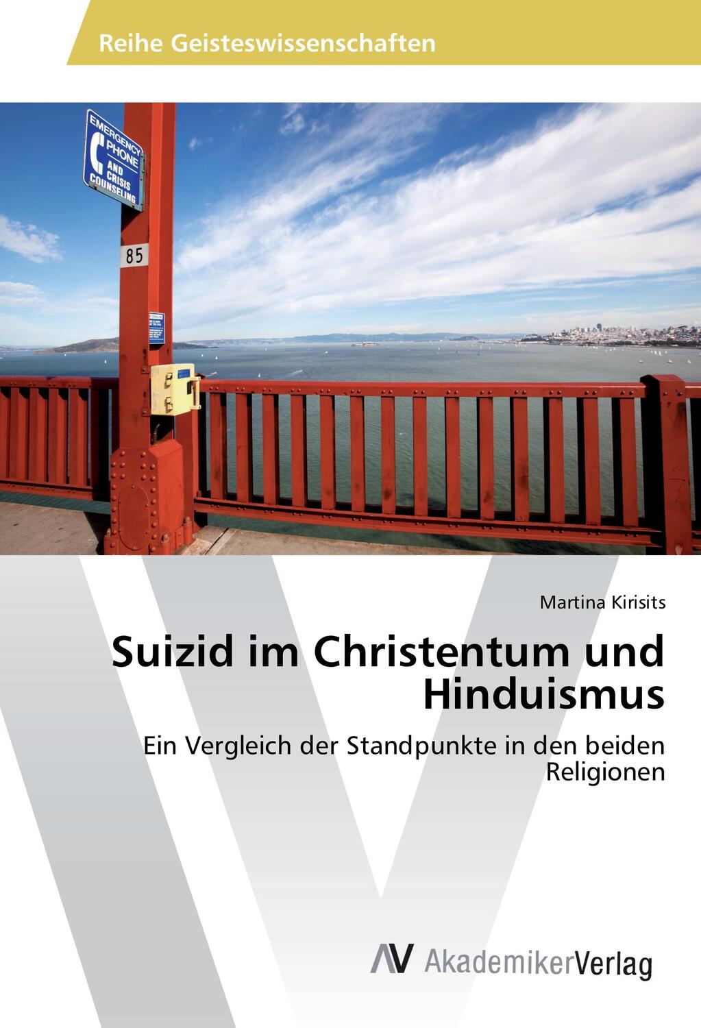 Cover: 9783639865875 | Suizid im Christentum und Hinduismus | Martina Kirisits | Taschenbuch
