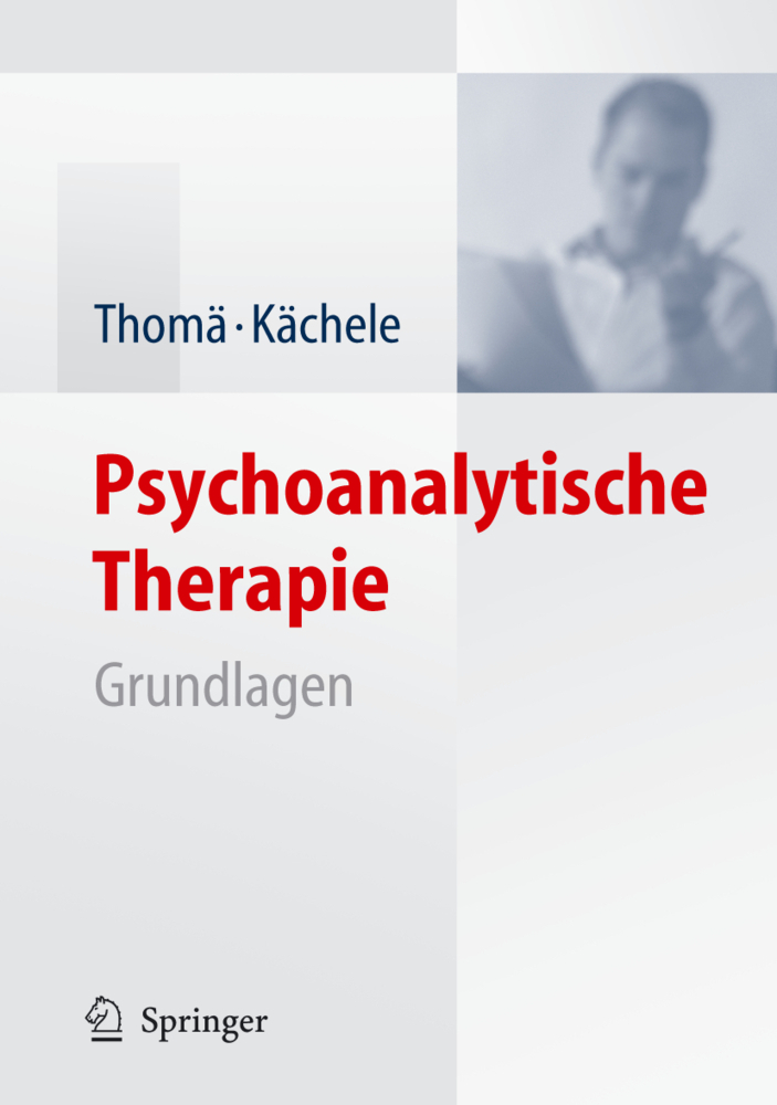 Cover: 9783540297505 | Grundlagen | Helmut Thomä (u. a.) | Buch | XVIII | Deutsch | 2006